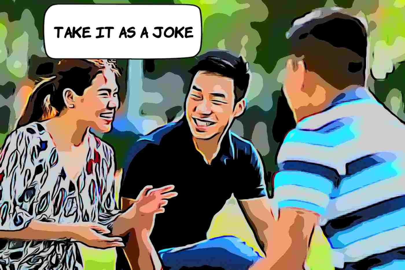 10 Things to Do When Someone Is Roasting You - RoastHow