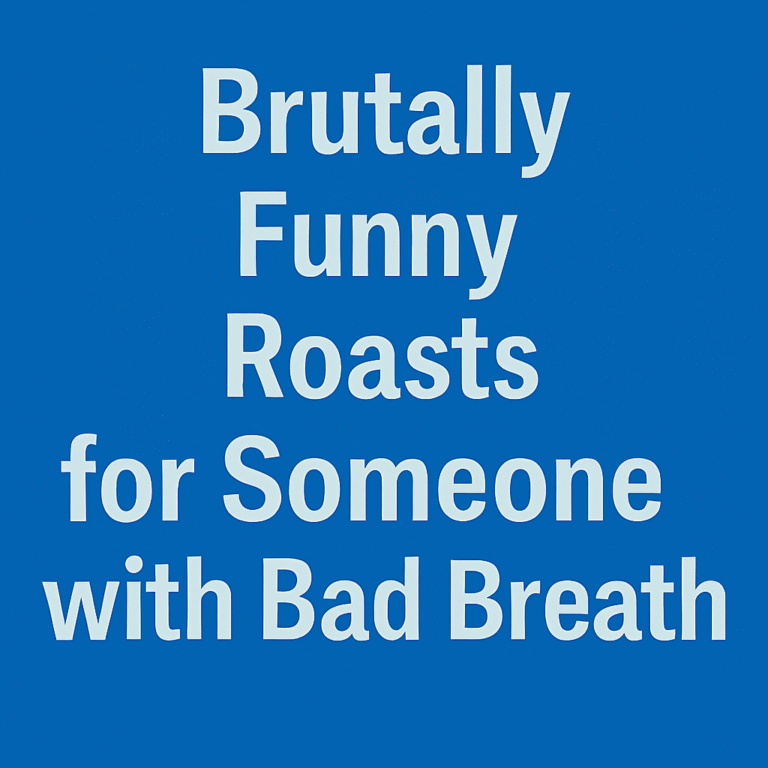 RoastHow - Good Roasts, Comebacks & Insults Are All Yours
